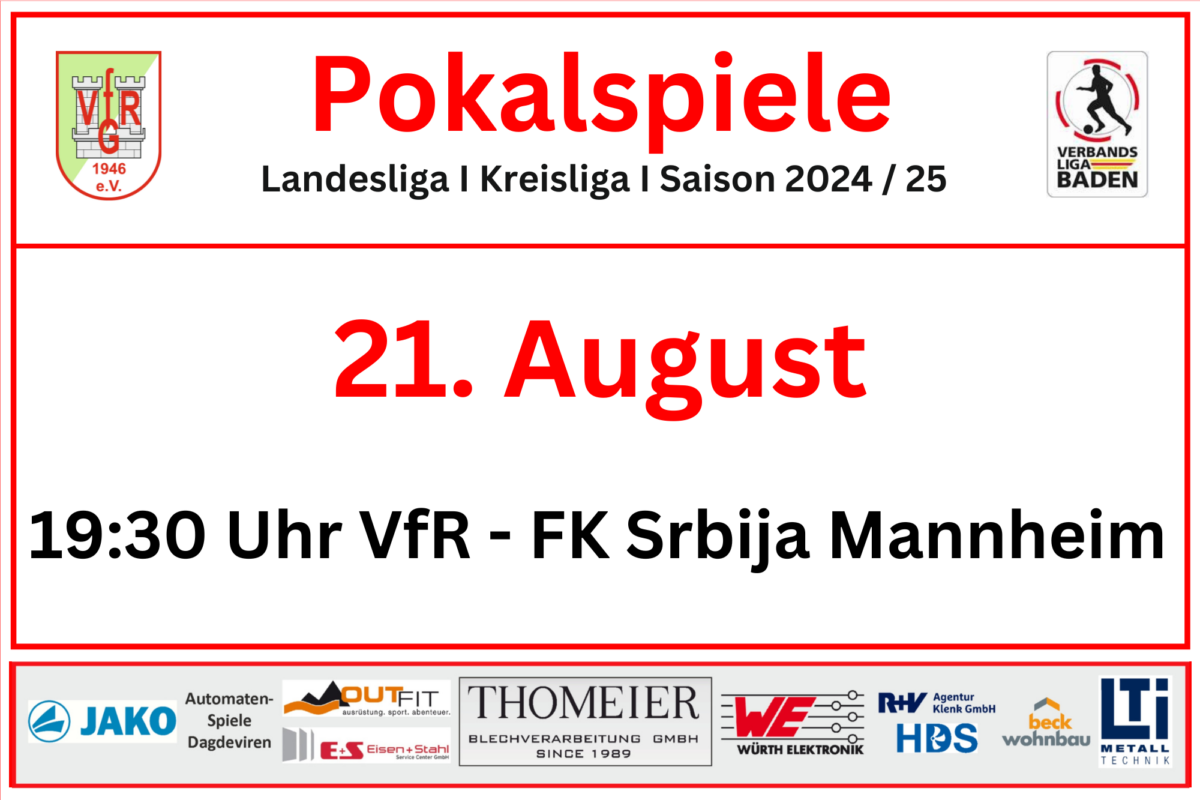 20. August: Achtelfinale für den VfR