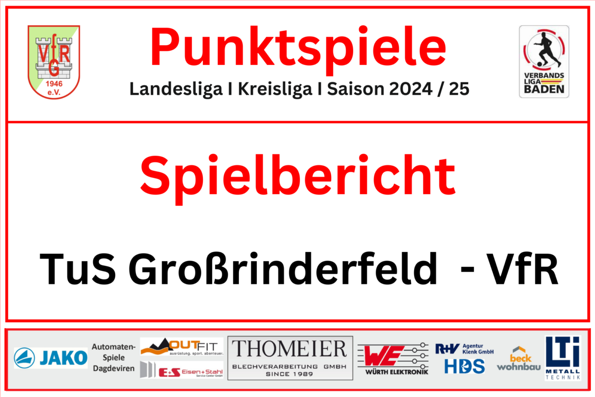 12. August: VfR spielt in Großrinderfeld unentschieden